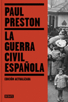 LA GUERRA CIVIL ESPA�OLA (EDICI�N ACTUALIZADA)