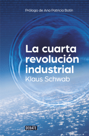 LA CUARTA REVOLUCI�N INDUSTRIAL