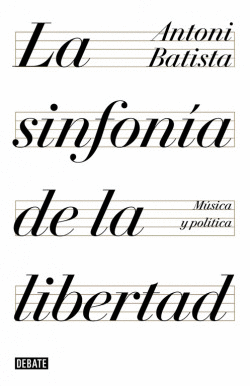 LA SINFON�A DE LA LIBERTAD