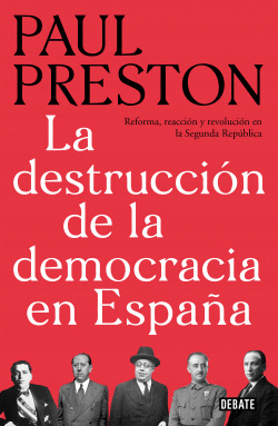 LA DESTRUCCI�N DE LA DEMOCRACIA EN ESPA�A