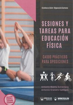 SESIONES Y TAREAS PARA EDUCACI�N F�SICA