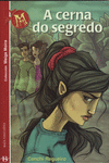 A CERNA DO SEGREDO