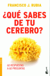 �QU� SABES DE TU CEREBRO?