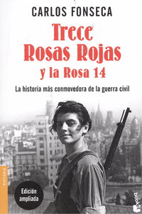 TRECE ROSAS ROJAS Y LA ROSA CATORCE