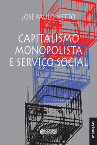 CAPITALISMO MONOPOLISTA E SERVI�O SOCIAL