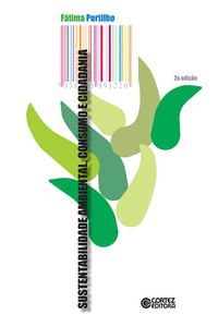 SUSTENTABILIDADE AMBIENTAL, CONSUMO E CIDADANIA