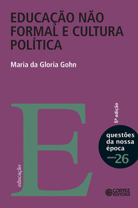 EDUCA��O N�O FORMAL E CULTURA POL�TICA