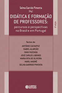 DID�TICA E FORMA��O DE PROFESSORES: PERCURSOS E PERSPECTIVAS