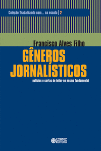 G�NEROS JORNAL�STICOS: NOT�CIAS E CARTAS DE LEITOR...