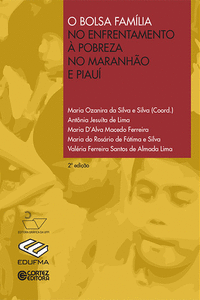 O BOLSA FAM�LIA NO ENFRENTAMENTO � POBREZA NO MARANH�O E PIA