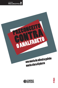 PRECONCEITO CONTRA O ANALFABETO
