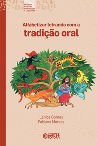 ALFABETIZAR LETRANDO COM A TRADI��O ORAL