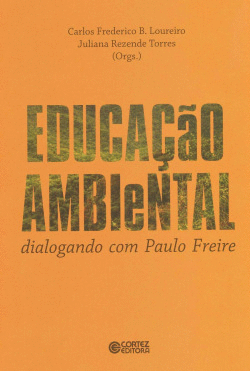 EDUCAAO AMBIENTAL. DIALOGANDO COM PAULO FREIRE