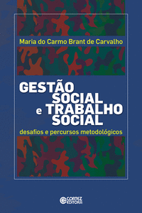 GEST�O SOCIAL E TRABALHO SOCIAL: DESAFIOS E PERCURSOS...