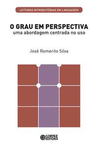 O GRAU EM PERSPECTIVA: UMA ABORDAGEM CENTRADA AO USO