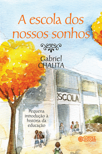 ESCOLA DOS NOSSOS SONHOS