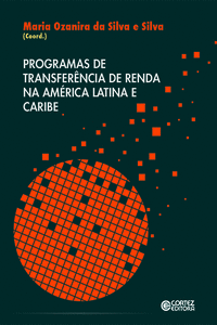 PROGRAMAS DE TRANSFER�NCIA DE RENDA NA AM�RICA LATINA E CARI