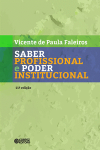 SABER PROFISSIONAL E PODER INSTITUCIONAL