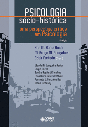 PSICOLOGIA S�CIO-HIST�RICA: UMA PERSPECTIVA CR�TICA EM PSICO