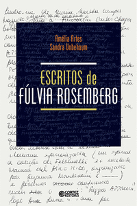 ESCRITOS DE F�LVIA ROSEMBERG