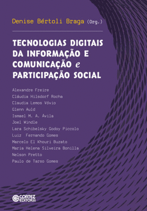 TECNOLOGIAS DIGITAIS DA INFORMA��O E COMUNICA��O E PARTICIPA��O SOCIAL