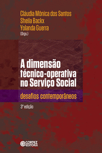 A DIMENS�O T�CNICO-OPERATIVA DO SERVI�O SOCIAL