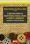 O SISTEMA �NICO DE ASSIST�NCIA SOCIAL NO NORTE E NORDESTE