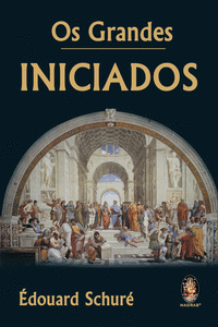 OS GRANDES INICIADOS