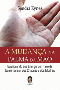 A MUDAN�A NA PALMA DA MAO