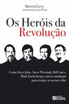 OS HER�IS DA REVOLU��O
