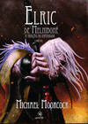 ELRIC DE MELNIBON - LIVRO UM