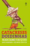 CATACRESES DOIDINHAS
