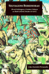 SELVAGENS BEBEDEIRAS: ALCOOL, EMBRIAGUEZ E CONTATOS CULTURAI