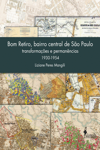 BOM RETIRO, BAIRRO CENTRAL DE S�O PAULO