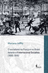 O SOCIALISMO NA FRAN�A E NO BRASIL