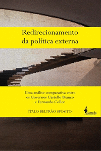 REDIRECIONAMENTO DA POL�TICA EXTERNA