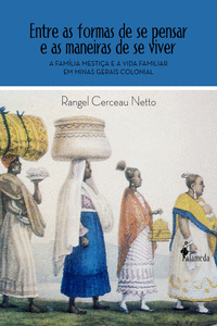 ENTRE AS FORMAS DE SE PENSAR E AS MANEIRAS DE SE VIVER