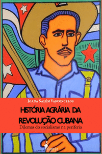 HIST�RIA AGR�RIA DA REVOLU��O CUBANA