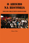 O ABISMO NA HIST�RIA