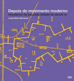 DEPOIS DO MOVIMENTO MODERNO: ARQUITETURA