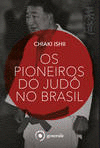 OS PIONEIROS DO JUD�