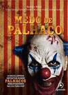 MEDO DE PALHA�O