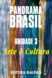 PANORAMA BRASIL U.3 ARTE E CULTURA