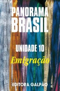 PANORAMA BRASIL U.10 EMIGRACAO