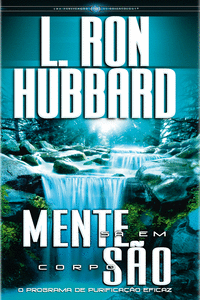 MENTE S� EM CORPO S�O