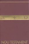 NOU TESTAMENT