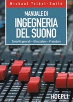 MANUALE DI INGEGNERIA DEL SUONO