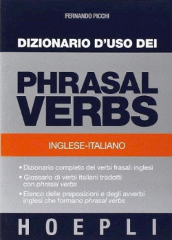 DIZIONARIO D'USO DEI PHRASAL VERBS