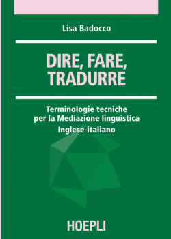 DIRE, FARE, TRADURRE