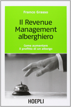 IL REVENUE MANAGEMENT ALBERGHIERO